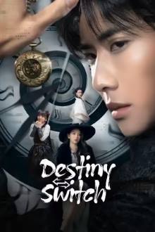 Destiny Switch (2025)
